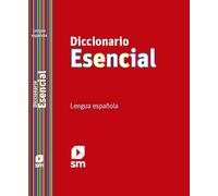 Diccionario esencial : lengua española