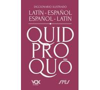 Diccionario ilustrado latín-español/ español-latín (VOX - Lenguas clásicas)