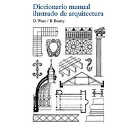 Diccionario Manual Ilustrado de Arquitectura