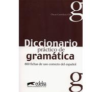Diccionario practico de gramatica: Diccionario practico de gramatica (Diccionario práctico de gramática)