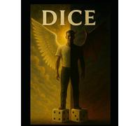 Dice: A Moral Choice