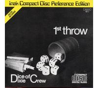 Dice of Dixie Crew - First Throw