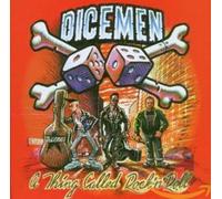 Dicemen - A Thing Called Rock 'n Ro