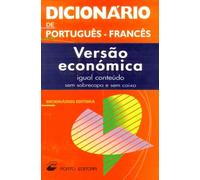 DICIONARIO DE PORTUGUES-FRANCES ACORDO ORTOGRAFICO: Versao economica