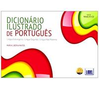 Dicionario ilustrado de Portugues: Livro segundo o Novo Acordo Ortografico