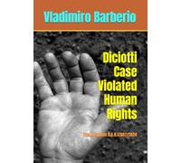 Diciotti Case Violated Human Rights: The Judgment R.G.N.17687/2024