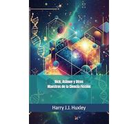 Dick, Asimov y Otros Maestros de la Ciencia Ficción: 17 (Senderos de la palabra)