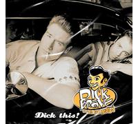 Dick Brave & The Backbeats - Dick This