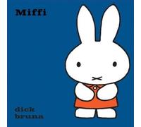 Dick Bruna Miffi Hardback Book Dick Bruna Multicolor