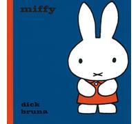 Dick Bruna Miffy Hardback Book Dick Bruna Multicolor