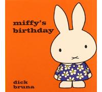 Dick Bruna Miffy's Birthday Hardback Book Dick Bruna Multicolor