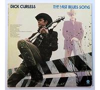 DICK CURLESS - DICK CURLESS - the last blues song CAPITOL 11211 (LP vinyl record)