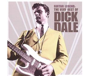 Dick Dale - Guitar Legend The Very Bes