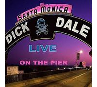 Dick Dale - Live On The Santa Monica Pier (2Cd)