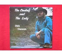 Dick Damron - Damron, Dick The Cowboy And The Lady LP Westwood WRS150 EX/EX 1980 signed, tracks: The Prophet, All That I Was Living For, Knowin' That She's Leavin' I Remember Love, Eastbound Highway, Bittersweet Songs, The Cowboy And The Lady, Goin' Home Again, Mama Was A Christian Lady, Things That Might Have Been
