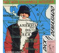 Dick El Demasiado - No Nos Dejamos Afeitar