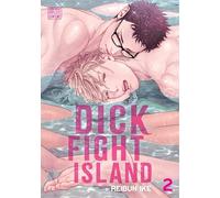 Dick Fight Island, Vol. 2 – Viz Media
