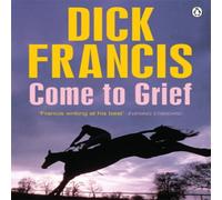 Dick Francis Come To Grief Paperback Book Dick Francis Multicolor