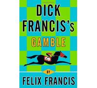 Dick Francis's Gamble