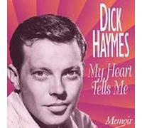 Dick Haymes - My Heart Tells Me