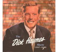 Dick Haymes Show, 1947 - 1948