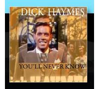 Dick Haymes - You'll Never Know