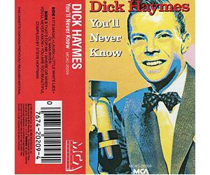 Dick Haymes - You'll Never Know