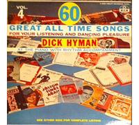 Dick Hyman - 60 Great All Time Songs - Vol. 4 [Vinyl LP]