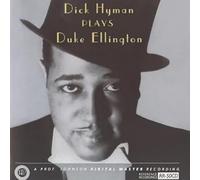 Dick Hyman - DICK HYMAN:DUKE ELLINGTON