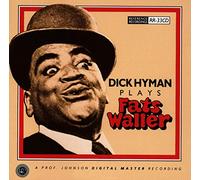 Dick Hyman - DICK HYMAN PLAYS FATS WALLER