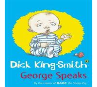 Dick King-Smith George Speaks Paperback Book Dick King-Smith Multicolor