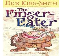 Dick King-Smith The Finger-Eater Paperback Book Dick King-Smith Multicolor
