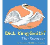 Dick King-Smith The Swoose Paperback Book Dick King-Smith Multicolor