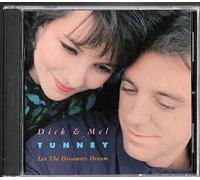 Dick & Mel Tunney - Let The Dreamers Dream