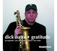 Dick Oatts - Gratitude