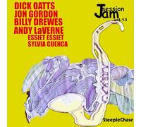 Dick Oatts, Jon Gordon & Billy Drewes - Jam Session Vol. 13