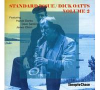 Dick Oatts - Standard Issue, Vol. 2