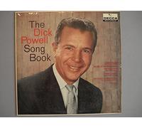 Dick Powell (2) - The Dick Powell Song-Book [Vinyl LP]