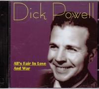 Dick Powell - All's Fair in Love and War