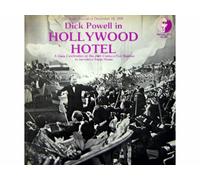Dick Powell - HOLLYWOOD HOTEL (1936 RADIO SHOW LP, LTD ISSUE)