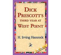 Dick Prescott's Third Year at West Point