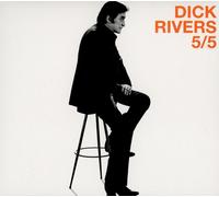 DICK RIVERS - 5/5 DIGIPAK 3 CD NEW