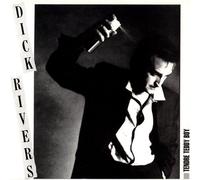 Dick Rivers - Tendre Teddy Boy