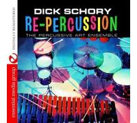 Dick Schory And The Percussive Art Ensemble - Re-Percussion (Digitally Remastered)