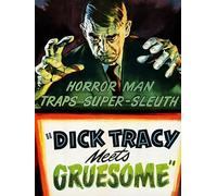 Dick Tracy Meets Gruesome