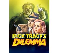 Dick Tracy's Dilemma