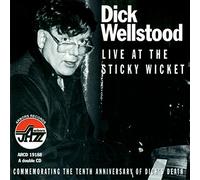 Dick Wellstood - Live at the Sticky Wicket