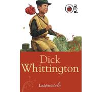 Dick Whittington: Ladybird Tales