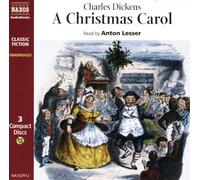 Dickens - A Christmas Carol (Naxos Classic Fiction)