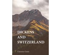 Dickens and Switzerland